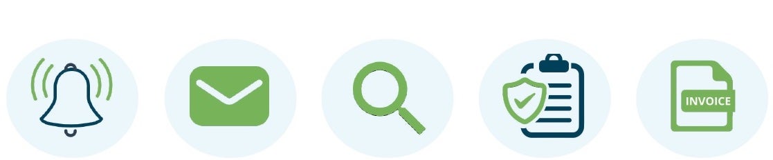 Image of five icons: notification bell for #1, envelope icon for #2, magnifying glass icon for #3, a clipboard icon with a green shield for #4, and an icon of invoice for #5.